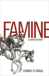 book Famine : A Short History