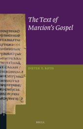 book The Text of Marcion’s Gospel