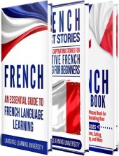 book French: Learn French For Beginners Including French Grammar, French Short Stories and 1000+ French Phrases