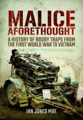 book Malice Aforethought: A History of Booby Traps from the First