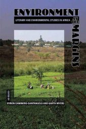 book Environment at the Margins: Literary and Environmental Studies in Africa