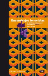 book Ensamblajes terroristas: el homonacionalismo en tiempos queer