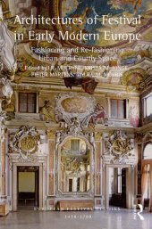 book Architectures of Festival in Early Modern Europe