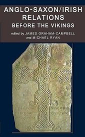 book Anglo-Saxon/Irish Relations Before the Vikings