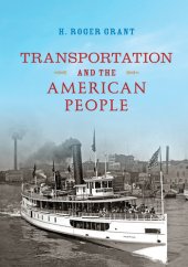 book Transportation and the American People