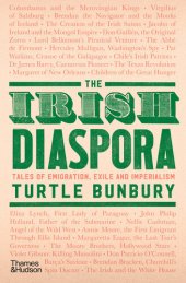 book The Irish Diaspora: Tales of Emigration, Exile and Imperialism