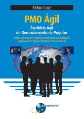 book PMO ágil: escritório ágil de gerenciamento de projetos