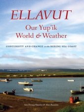 book Ellavut / Our Yup'ik World and Weather