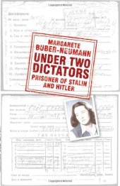 book Under Two Dictators: Prisoner of Stalin and Hitler