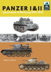 book Panzer I & II: Blueprint for Blitzkrieg 1933–1941 (TankCraft)