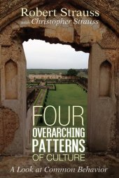 book Four Overarching Patterns of Culture