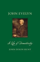 book John Evelyn : a life of domesticity