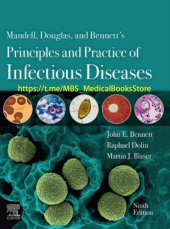 book (Eğitim Tanrısı) John E. Bennett, Raphael Dolin, Martin J. Blaser - Mandell, Douglas, and Bennett’s Principles and Practice of Infectious Diseases-Elsevier (2019)