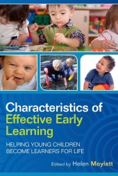 book Characteristics of Effective Early Learning: Helping Young Children Become Learners for Life