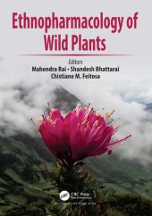 book Ethnopharmacology of Wild Plants