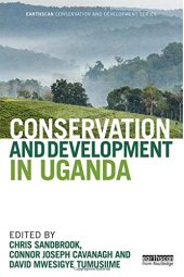 book Conservation and Development in Uganda