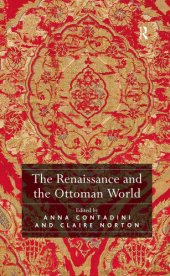 book The Renaissance and the Ottoman World