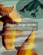 book Origami design secrets: mathematical methods for an ancient art