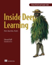 book Inside Deep Learning: Math, Algorithms, Models