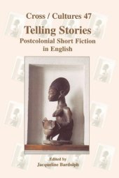 book Telling Stories: Postcolonial Short Fiction in English