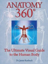 book Anatomy 360° : the ultimate visual guide to the human body