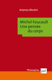 book Michel Foucault: une pensée du corps