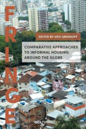 book Comparative Approaches to Informal Housing Around the Globe