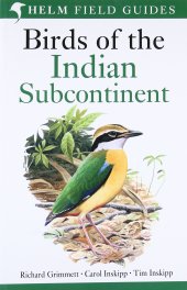 book Birds of the Indian Subcontinent. Richard Grimmett, Carol Inskipp, Tim Inskipp