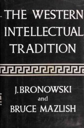 book The Western Intellectual Tradition: From Leonardo to Hegel