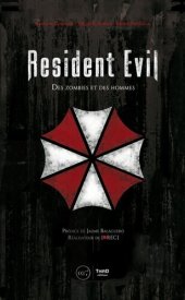 book Resident Evil : Des zombies et des hommes