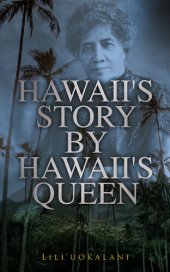 book Hawaii's Story by Hawaii's Queen