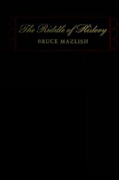 book The Riddle of History: The Great Speculators from Vico to Freud