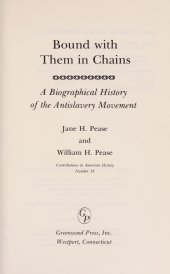 book Bound with Them in Chains: A Biographical History of the Antislavery Movement