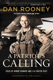 book A Patriot's Calling: My Life as an F-16 Fighter Pilot