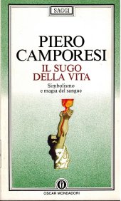 book Il sugo della vita. Simbolismo e magia del sangue