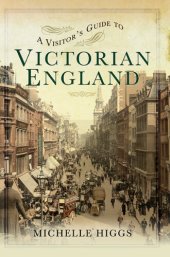 book A Visitor's Guide to Victorian England