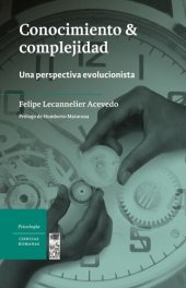 book Conocimiento & complejidad. Una perspectiva evolucionista (Spanish Edition)