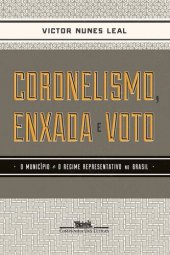 book Coronelismo, Enxada e Voto