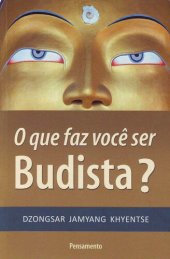 book O que faz você ser Budista?