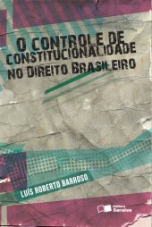 book O Controle de Constitucionalidade no Direito Brasileiro