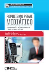 book Coleção Saberes Monográficos - Populismo Penal Midiático - 1ªEdição