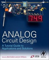 book Analog Circuit Design: A Tutorial Guide to Applications and Solutions