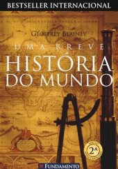 book Uma Breve História do Mundo _com capa e ilustrações_ - Geo…