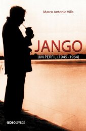 book Jango - Um Perfil (1945-1964)