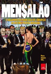 book Mensalão o julgamento do maior caso de corrupção da história da política brasileira