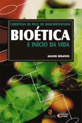 book Bioética e início da vida (Portuguese Edition)