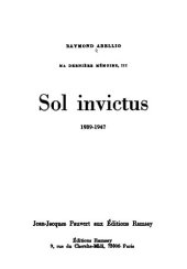 book Ma dernière mémoire III. Sol invictus 1939-1947