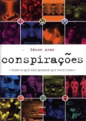 book Conspirações - tudo O que não Querem Que Você Saiba