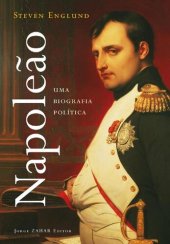 book Napoleão - Uma Biografia Política