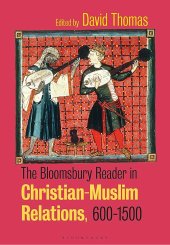 book The Bloomsbury Reader in Christian-Muslim Relations, 600-1500